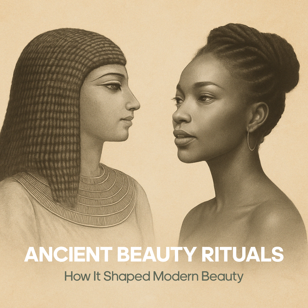 Ancient Beauty Wisdom: How It Shaped Modern Beauty